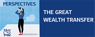 Perspectives: The Great Wealth Transfer